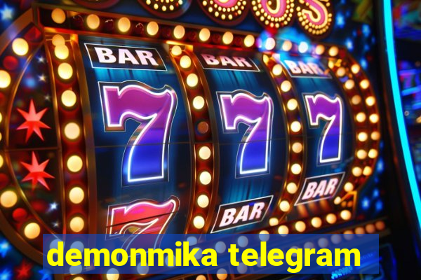 demonmika telegram